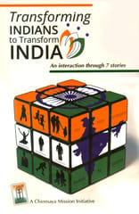 Transforming Indians to Transform India