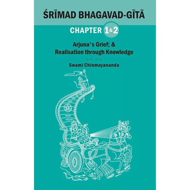 Shrimad Bhagavad Gita - CHAPTER 1 & 2