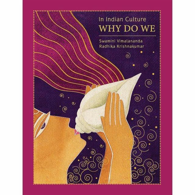In Indian Culture, Why Do We [Deluxe Edition]