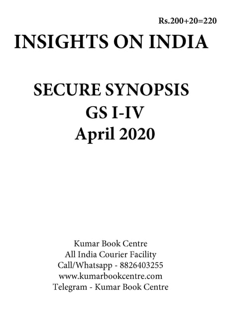 Insights on India Secure Synopsis (GS I to IV) - April 2020 - [PRINTED]