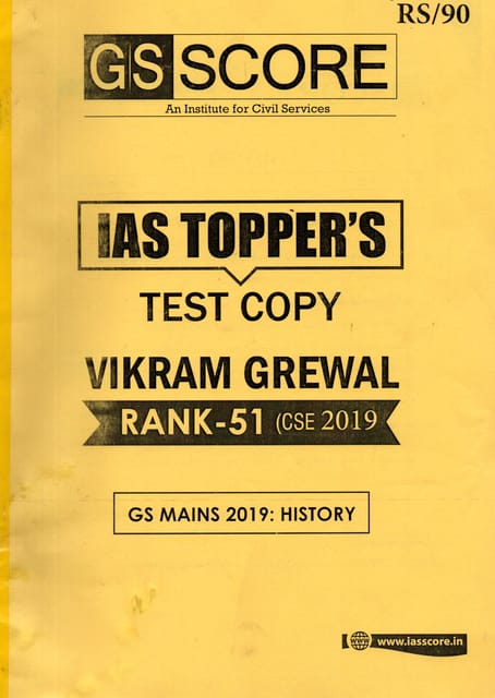 GS Score Topper's Answer Booklet - Vikram Grewal - History Optional