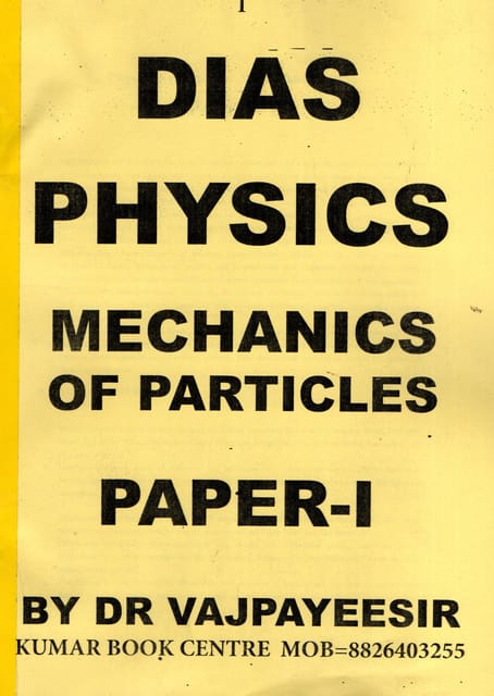 (Set of 8 Booklets) DIAS Handwritten/Class Notes - Physics Optional - Dr. Vajpayee Sir