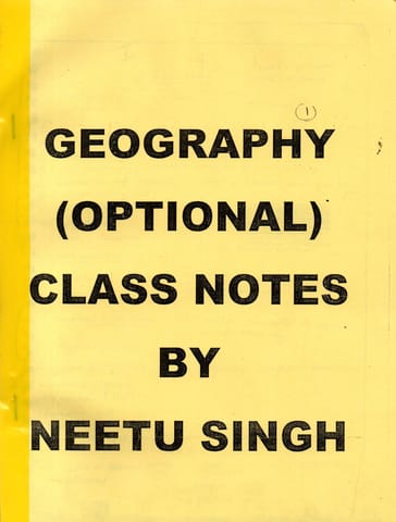 (Set of 4 Booklets) Geography Optional Handwritten/Class Notes - Neetu Singh - [PRINTED]