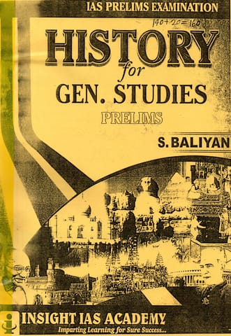 History for Prelims General Studies Printed Notes - S Baliyan - Insight IAS - [PRINTED]