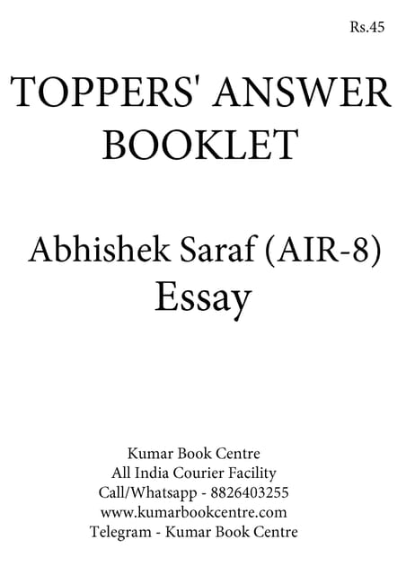 Toppers' Answer Booklet Essay - Abhishek Saraf (AIR 8) - [PRINTED]