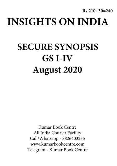 Insights on India Secure Synopsis (GS I to IV) - August 2020 - [PRINTED]