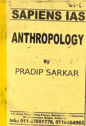 (Set Of 5 Booklets) Anthropology Optional Handwritten/Class Notes - Pradip Sarkar - Sapiens IAS - [PRINTED]