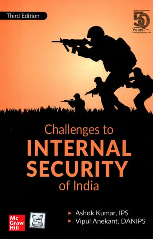 Challenges to Internal Security of India (3rd Edition) - Ashok Kumar - McGraw Hill