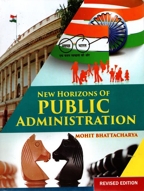 New Horizons of Public Administration - Mohit Bhattacharya - Jawahar