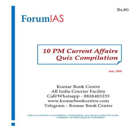 Forum IAS 10pm Current Affairs Quiz Compilation - July 2020 - [PRINTED]