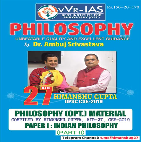 Philosophy Optional Handwritten/Printed Notes Indian Philosophy (Part 2) - Himanshu Gupta - VVR IAS - [PRINTED]