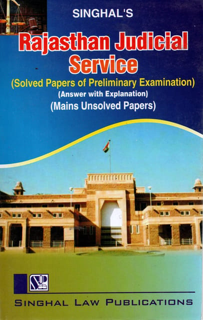Rajsthan Judicial Service Solved Papers Mains By Singhals Law