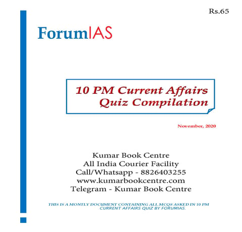 Forum IAS 10pm Current Affairs Quiz Compilation - November 2020 - [PRINTED]