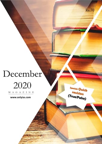 Only IAS Monthly Current Affairs - December 2020 - [PRINTED]