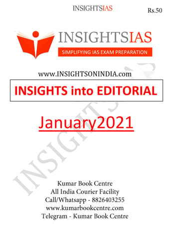 Insights on India Editorial - January 2021 - [PRINTED]