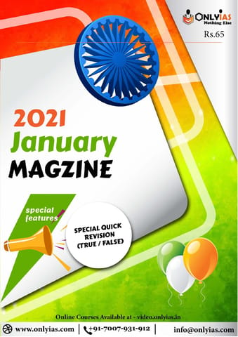Only IAS Monthly Current Affairs - January 2021 - [PRINTED]