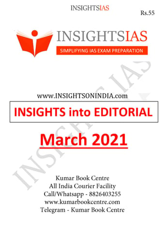 Insights on India Editorial - March 2021 - [PRINTED]