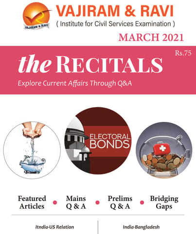Vajiram & Ravi Monthly Current Affairs - The Recitals - March 2021 - [PRINTED]