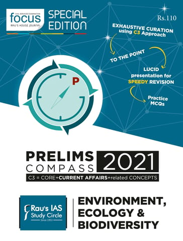 Rau's IAS Prelims Compass 2021 - Environment, Ecology & Biodiversity - [PRINTED]