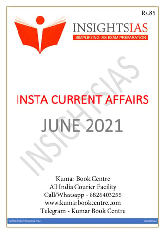 Insights on India Monthly Current Affairs - June 2021 - [B/W PRINTOUT]