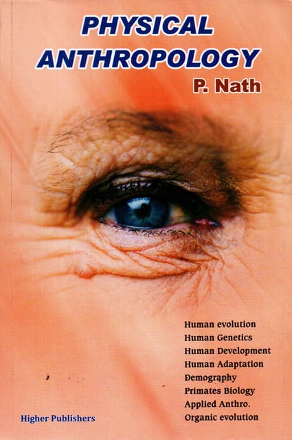 Physical Anthropology By P. Nath