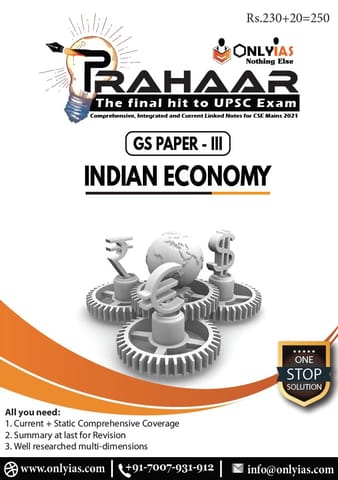 Only IAS Prahaar 2021 - Indian Economy - [B/W PRINTOUT]
