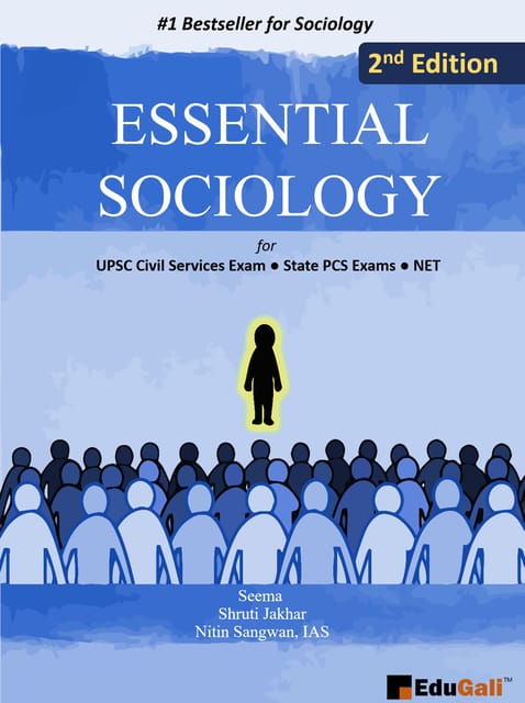 Essential Sociology (2nd Edition) - Seema, Shruti Jakhar, Nitin Sangwan (IAS) - Edugali