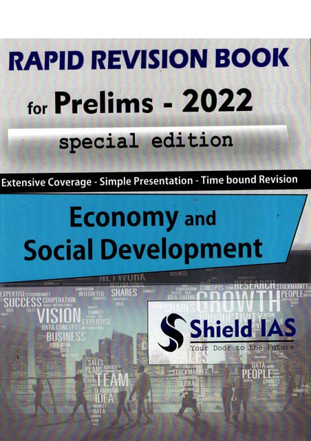 SHIELD IAS RAPID REVISION BOOK FOR PRELIMS 2022 SPECIAL EDITION ECONOMY AND SOCIAL DEVELOPMENT