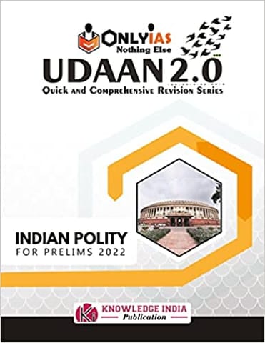 INDIAN POLITY  (OnlyIAS UDAAN 2.0 Series) | UPSC 2022 | Civil Services Exam | State PCS Exams | UPPSC | BPSC | UKPSC | MPPSC