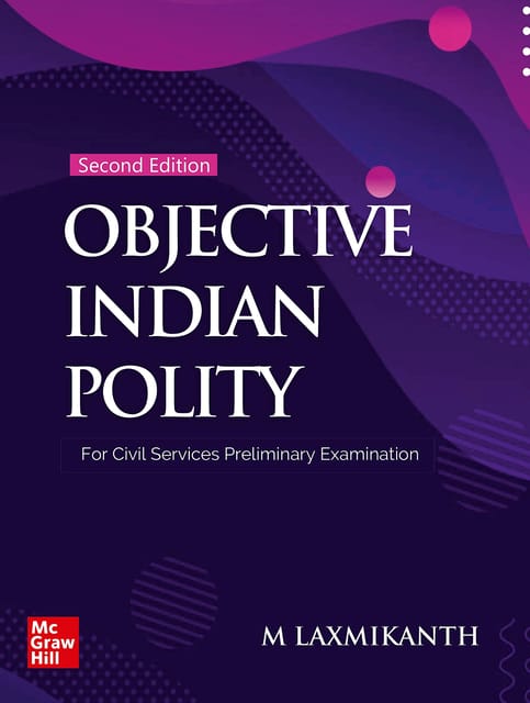 Objective Indian Polity M. Laxmikanth