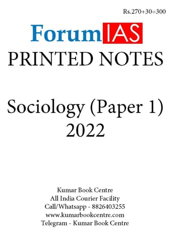 Forum IAS Sociology Optional (Paper 1) - Printed Notes 2022 - [B/W PRINTOUT]