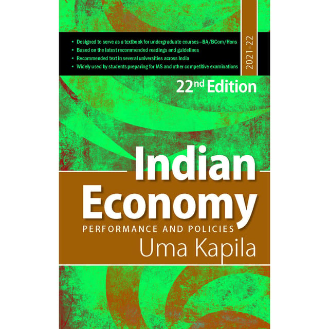 Indian Economy Performance and Policies (22st Edition) - Uma Kapila - Academic