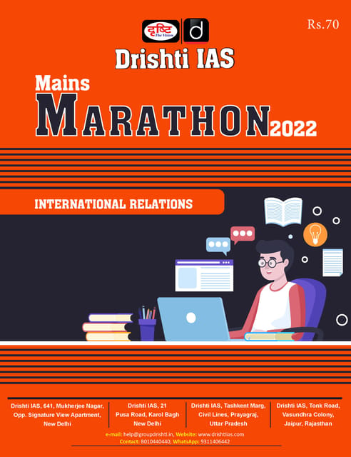 Drishti IAS Mains Marathon 2022 - International Relations - [B/W PRINTOUT]