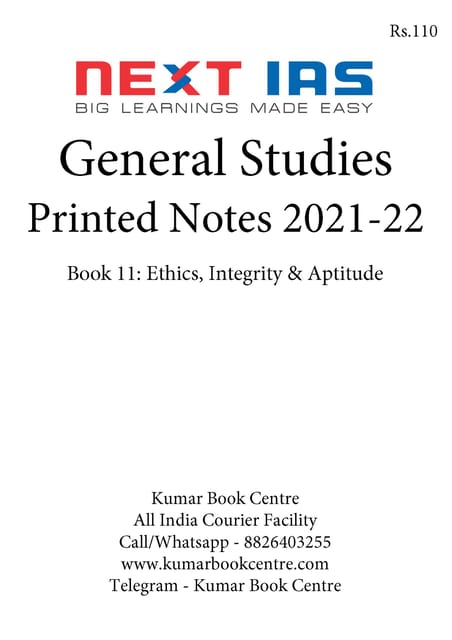 Ethics, Integrity & Aptitude - General Studies GS Printed Notes 2022 - Next IAS - [B/W PRINTOUT]