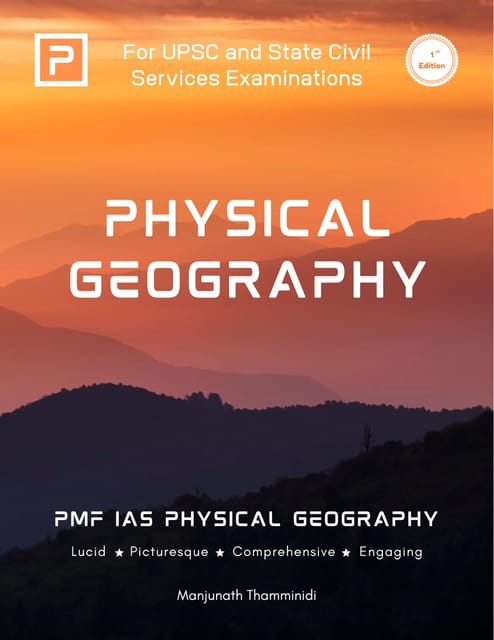 PMF IAS Physical Geography (1st Edition) - Manjunath Thamminidi