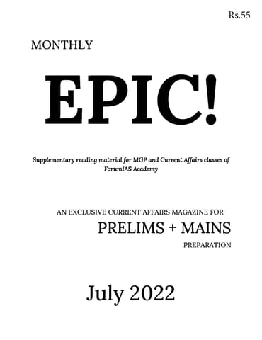 July 2022 - Forum IAS Factly/EPIC Monthly Current Affairs - [B/W PRINTOUT]