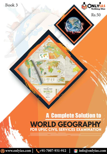 World Geography - General Studies GS Printed Notes 2022 - Only IAS - [B/W PRINTOUT]