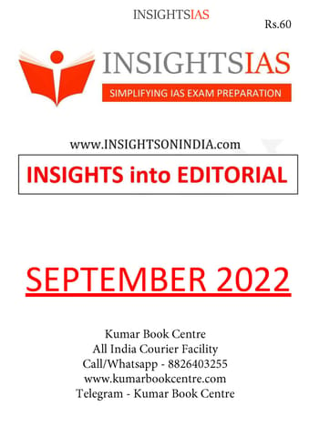 September 2022 - Insights on India Editorial - [B/W PRINTOUT]
