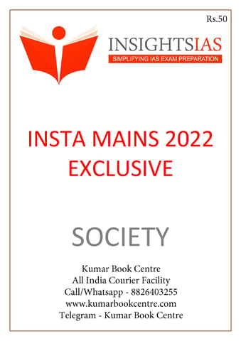 Society - Insights on India Mains Exclusive 2022 - [B/W PRINTOUT]