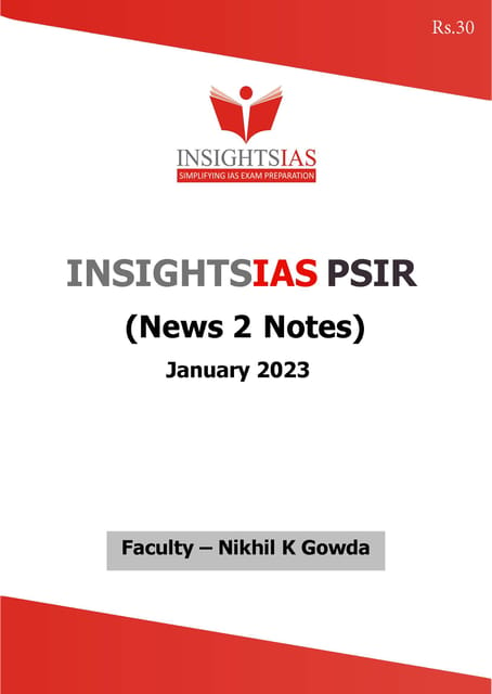 January 2023 - Insights on India PSIR (News 2 Notes) - [B/W PRINTOUT]