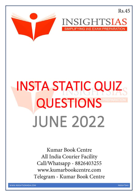 June 2022 - Insights on India Static Quiz - [B/W PRINTOUT]