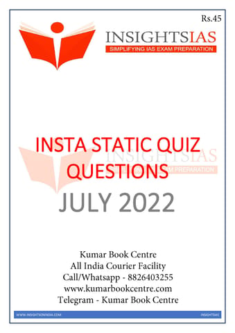 July 2022 - Insights on India Static Quiz - [B/W PRINTOUT]