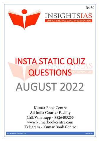 August 2022 - Insights on India Static Quiz - [B/W PRINTOUT]