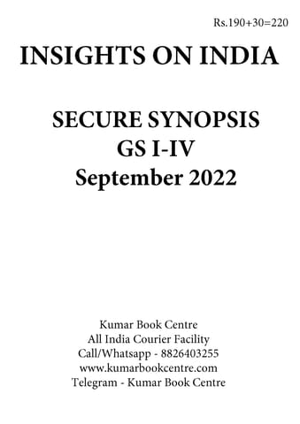 September 2022 - Insights on India Secure Synopsis (GS I to IV) - [B/W PRINTOUT]