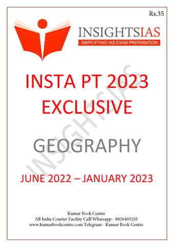 Geography - Insights on India PT Exclusive 2023 - [B/W PRINTOUT]