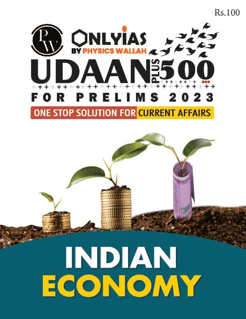 Indian Economy - Only IAS Udaan 500 Plus 2023 - [B/W PRINTOUT]