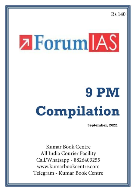 September 2022 - Forum IAS 9pm Compilation - [B/W PRINTOUT]