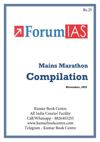 November 2022 - Forum IAS Mains Marathon - [B/W PRINTOUT]