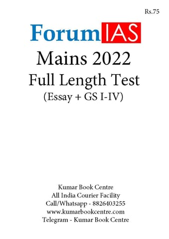 Forum IAS Mains Test Series MGP 2022 - Full Length Test (GS & Essay) - [B/W PRINTOUT]