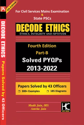 Decode Ethics (4th Edition) | Solved PYQs (Part B) | Mudit Jain, IRS & Amrita Jain | KBC Nano (23-030)